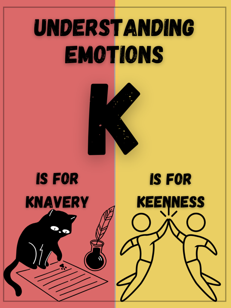 Understanding Emotions: K is for Knavery and Keenness | Childrens Learning | Emotions & Feelings | Childrens Books